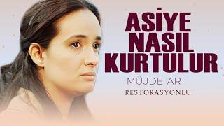 Asiye Nasıl Kurtulu Türk Filmi  FULL HD  MÜJDE AR