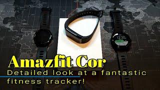 Amazfit Cor - Detailed look at a fantastic fitness tracker