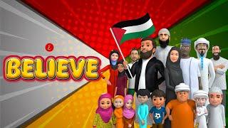 Omar Esa - Believe Nasheed  3D Islamic Animation