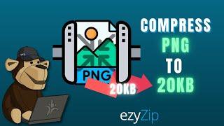 Compress PNG Below 20KB  Reduce PNG File Size Online Easy Guide
