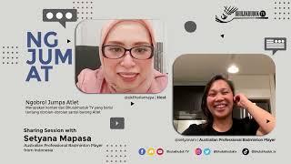 NgJumAt Eps 1 Bersama SETYANA MAPASA Atlet Australia yang Masih Cinta Indonesia