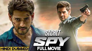 Secret SPY 2024 Mahesh Babu New Released Action Hindi Dubbed Full Movie 2024 #southmovie #hindi