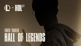 Hall of Legends Faker Trailer
