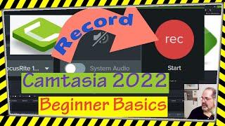 Camtasia 2022 Screen Recording intro tutorial for beginners the basics to get started