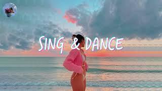 Playlist of songs thatll make you dance  Feeling good playlist  Songs to sing and dance