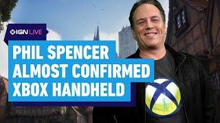 Phil Spencer Practically Confirms an Xbox Handheld  IGN Live 2024