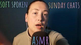 soft spoken chats + mental health check ins •ASMR•