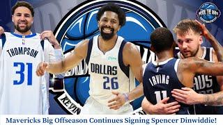 Mavericks Sign Spencer Dinwiddie  Are Mavs West Favorite wLuka Klay & Kyrie?