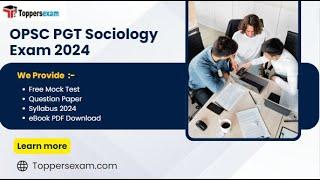 OPSC PGT SOCIOLOGY Free Mock Practice 2024 Update Syllabus Book in PDF Questions Paper