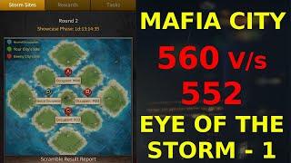 560 vs 552 Eye of the Storm Battle - Part 1