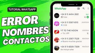 Solución WhatsApp No Muestra los Nombres de Mis Contactos