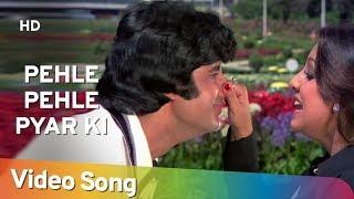 Pehle Pehle Pyar Ki Mulakate  Neetu Singh  Amitabh  The Great Gambler  Hindi Songs  R.D.Burman