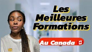 Voici les Meilleures Formations Pour Étudier Au Canada  et Avoir la Residence Permanente 