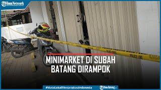 Minimarket di Subah Batang Dirampok Pegawai Diancam Senpi Disiram Bensin