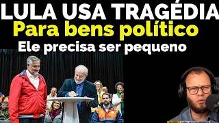 Lula Catástrofe do Sul do Brasil e a Politização do Sistema
