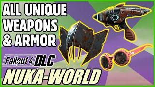 Unique Weapons & Armor Guide DLC - Fallout 4 Nuka-World