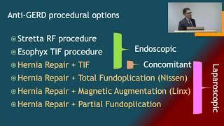 Endoscopic Treatment of Gastro-esophageal Reflux Disease GERD with Dr. Ken Chang 17min