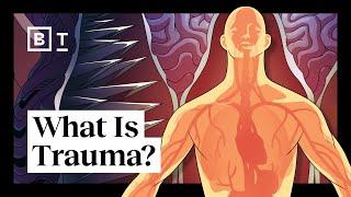 What is trauma? The author of “The Body Keeps the Score” explains  Bessel van der Kolk  Big Think