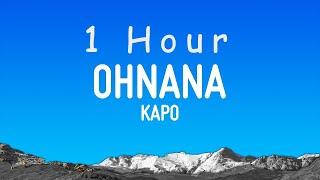 Kapo - OHNANA LetraLyrics  1 hour