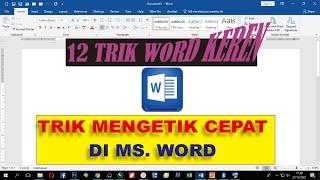 11 Trik Tip Rahasia Cepat di Ms Word