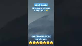 #relax to misty mountain #thunderstorm sounds 