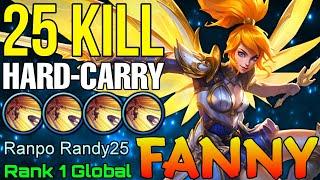 Monster 25 Kills Fanny Hard Carry Mode - Top 1 Global Fanny by Ranpo Randy25 - Mobile Legends