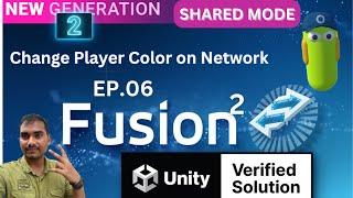 Photon Fusion 2 Shared Mode Unity Multiplayer Basics Tutorial EP.6- Property change ColorNetwork