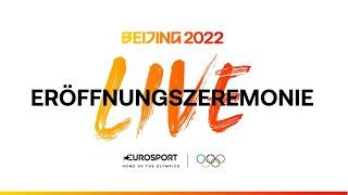 Beijing 2022 Eröffnungszeremonie  Eurosport