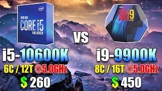 Core i5 10600K OC @5.0GHz vs Core i9 9900K OC @5.0GHz  PC Gaming Tested