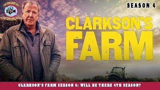 Clarksons Farm Season 4 Will Be There 4th Season? - Premiere Next
