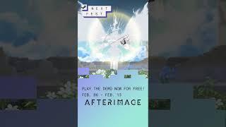 Afterimage - Steam Next Fest Demo February 2023