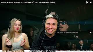 REGGAETON CHAMPAGNE feat. Dani Flow Bellakath VIDEO OFICIAL  REACCIÓN