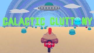 GALACTIC GLUTTONY - Weight Gain Game