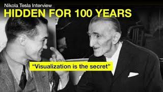 Nikola Tesla LOST Interview  Visualization is the SECRET