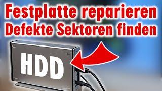 Festplatte reparieren mit Windows 10 und Windows 11 - defekte Sektoren finden mit Tools