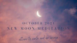 New Moon Meditation  October 2021