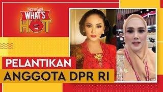 10 Artis yang Dilantik Jadi Anggota DPR RI 2019-2024