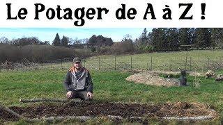 Le Potager de A à Z -1- le commencement