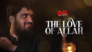 The Love of Allah  Dil Ki Batein  Ep 02