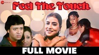 फील द टच Feel The Touch  Afsaar Khan Urmila Pachori Akshar Sanjay Mahek Naaz  Full Movie 2007