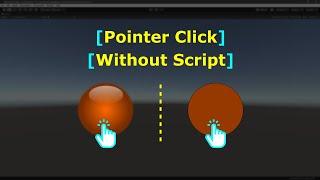 Pointer Click on 2D3D Objects without Script  Event System  Event Trigger  Unity Game Engine