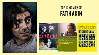 Fatih Akin   Top Movies by Fatih Akin Movies Directed by  Fatih Akin