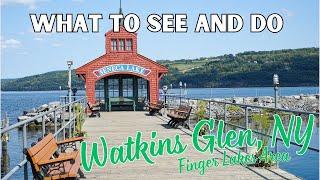 Watkins Glen NY  Finger Lakes  Seneca Lake Top things to see and do