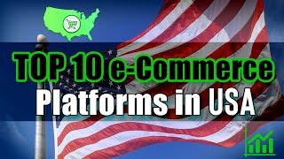 TOP 10 Most Popular e-Commerce Platforms in USA - Inside Views