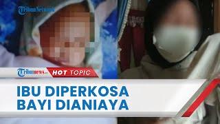 Ibu Rumah Tangga di Rokan Hulu Diperkosa Bergilir oleh 4 Pemuda Bayi Korban Dianiaya Hingga Tewas