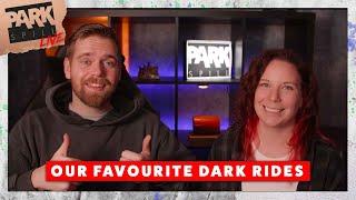 ParkSpill LIVE - Our Favourite Dark Rides