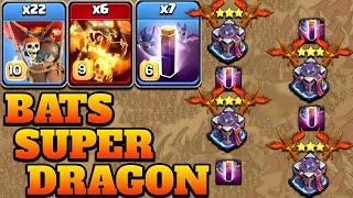 Super Dragon Bat Spell Attack Strategy 6 Super Dragon + 7 Bats + 22 Balloon - Th15 Attack Strategy