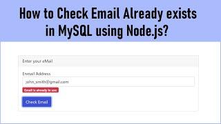 How to Check Email Already exists in MySQL using Node.js?