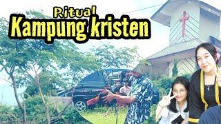 MENELUSURI KAMPUNG KRISTEN DAN ADAT ISTIADATNYA