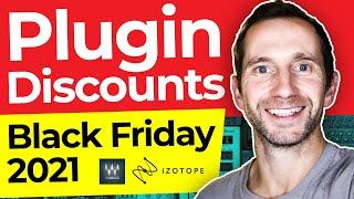 The Best BLACK FRIDAY Deals 2021 For Music Producers VST Plugins Samples & more